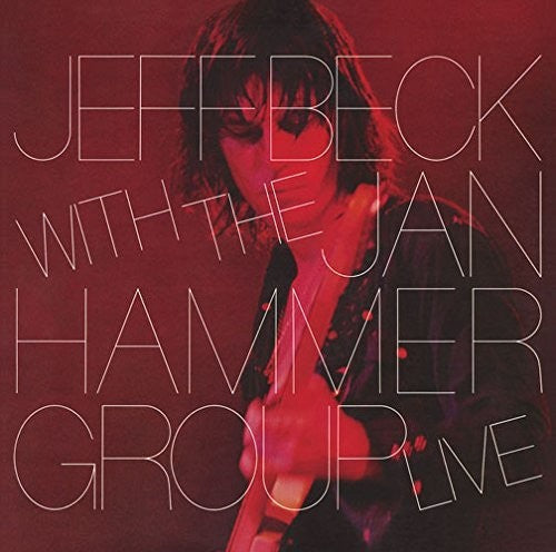 Jeff Beck - Live with the Jan Hammer Group
