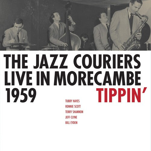 Jazz Couriers - Live in Morecambe 1959 -