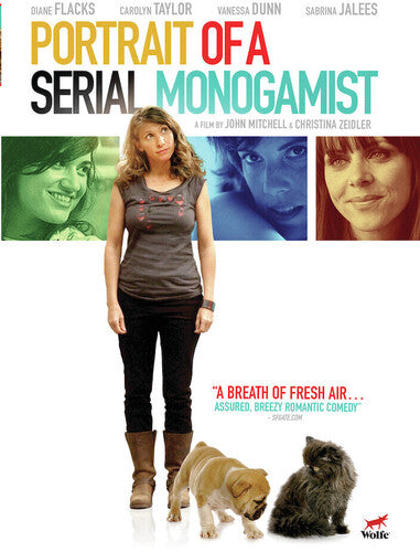 Portrait Of A Serial Monogamist