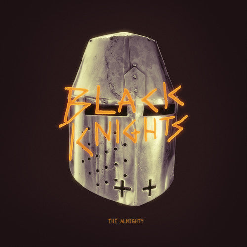 The Black Knights - The Almighty