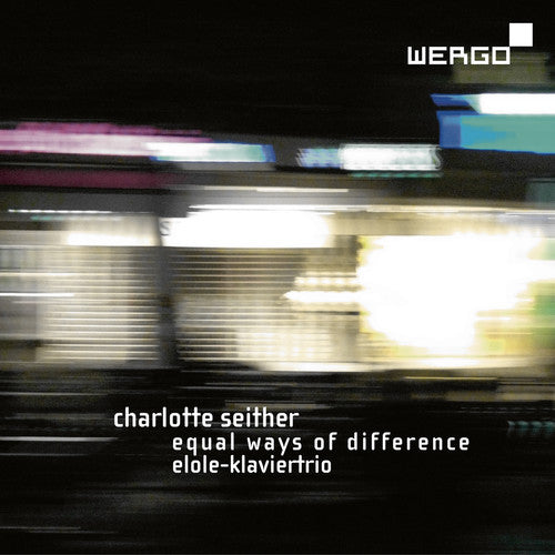 C. Seither - Equal Ways of Difference