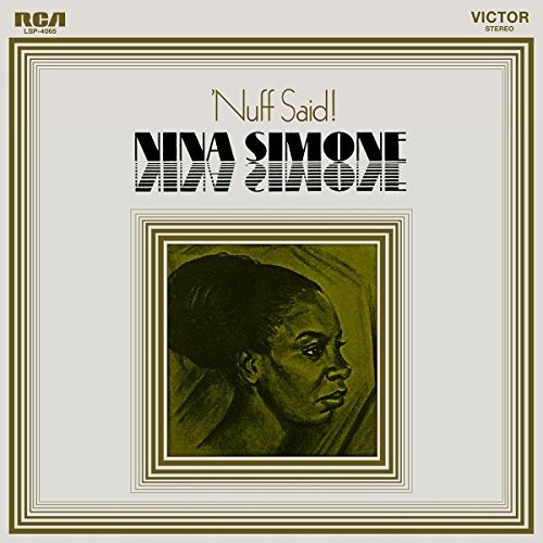 Nina Simone - Nuff Said
