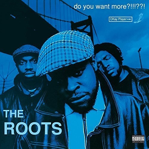 Roots - Do You Want