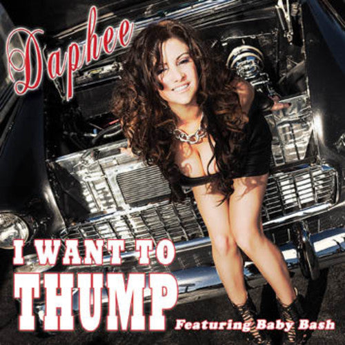 Daphee - I Wanna Thump