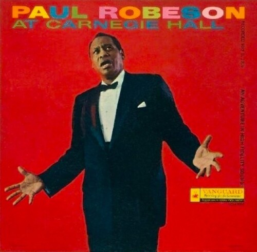 Paul Robeson - Live at Carnegie
