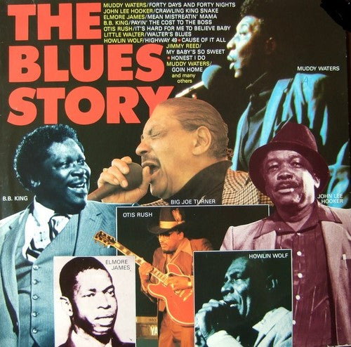 Blues Story - Elmore James, Jimmy Reed, Otis Rush, Muddy