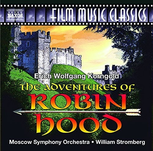 Korngold/ Moscow Symphony Orchestra/ Stromberg - Adventures of Robin Hood