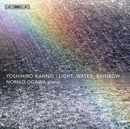 Kanno/ Noriko Ogawa - Light Water Rainbow