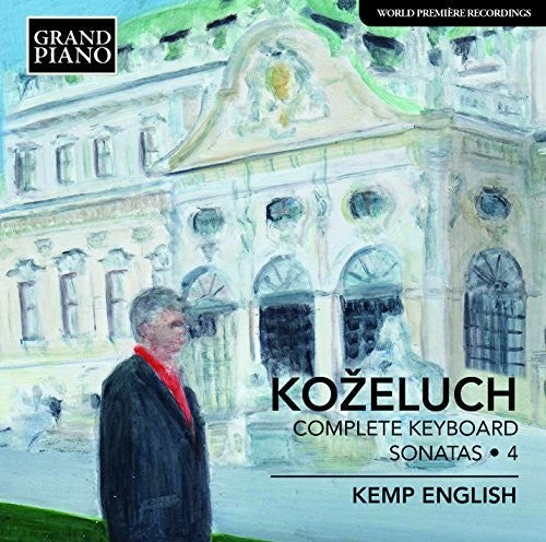 Kozeluch/ Kemp English - Complete Sonatas for Solo Keyboard 4