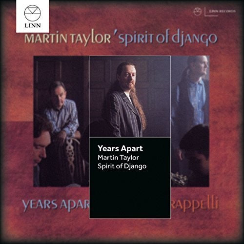 Martin Taylor / Spirit of Django - Years Apart