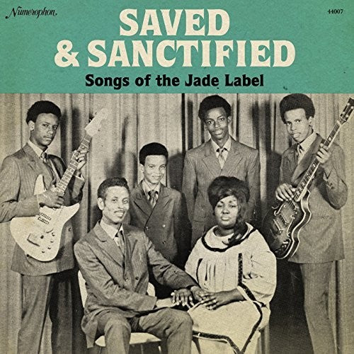 Saved & Sanctified: Songs of the Jade Label - Saved & Sanctified: Songs of the Jade Label