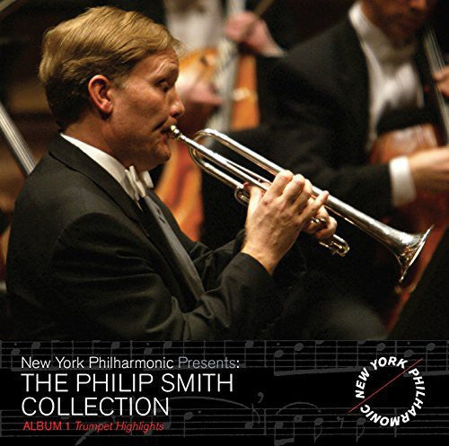 Mahler/ New York Philharmonic/ Philip Smith - Philip Smith Collection - Trumpet Highlights 1