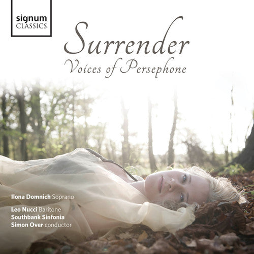 Donizetti/ Domnich/ Southbank Sinfonia/ Over - Surrender - Voices of Persephone