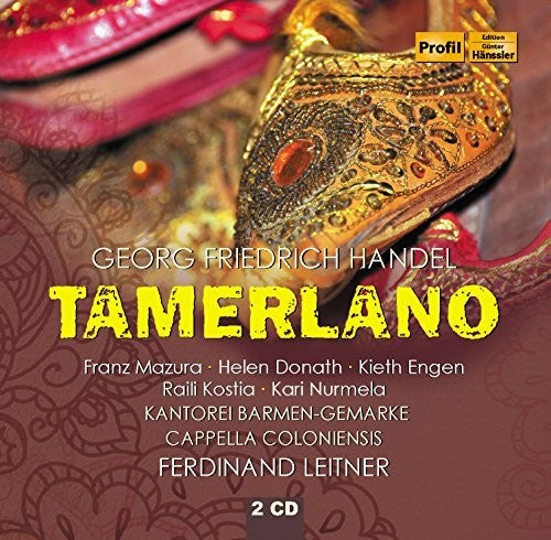 Handel/ Leitner/ Cappella Coloniensis - Tamerlano