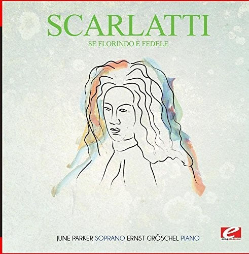 Scarlatti - Se Florindoe Fedele