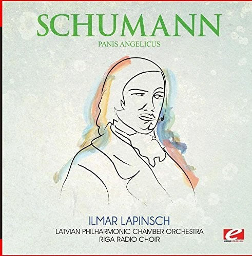 Schumann - Panis Angelicus