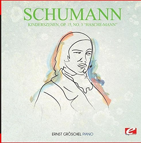 Schumann - Kinderszenen Op. 15 No. 3 Hasche-Mann