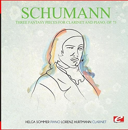 Schumann - Three Fantasy Pieces for Clarinet and Piano Op. 73