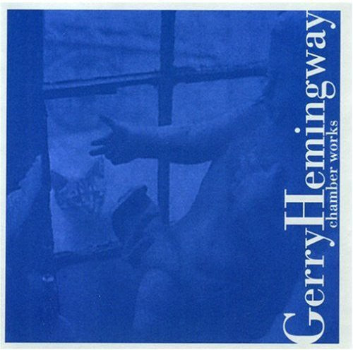 Gerry Hemingway - Chamber Works