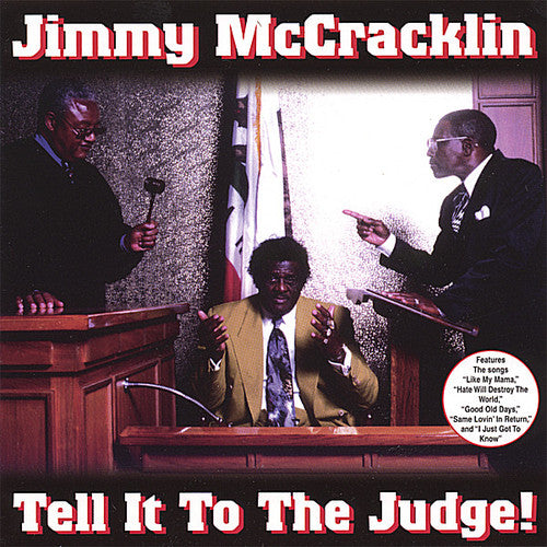 Jimmy McCracklin - Tell It to the Judge