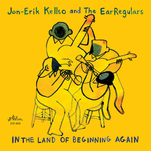Jon-Erik Kellso - In The Land Of Beginning Again