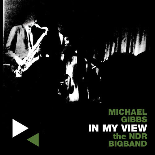 Michael Gibbs & Ndr Bigband - In My View
