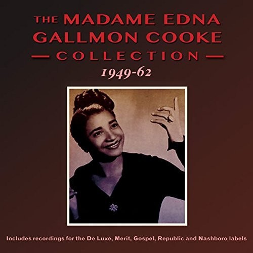 Madam Edna Gallmon Cooke - Collection 1949-62