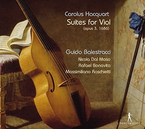 Hacquart/ Balestracci/ Maso/ Bonavita/ Raschie - Suites for Viol
