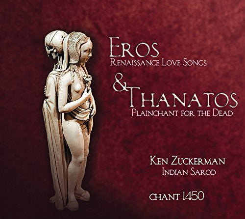 Enzina/ Chant 1450/ Zuckerman - Eros & Thanatos