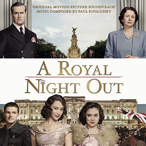 Royal Night Out/ O.S.T. - A Royal Night Out (Original Soundtrack)