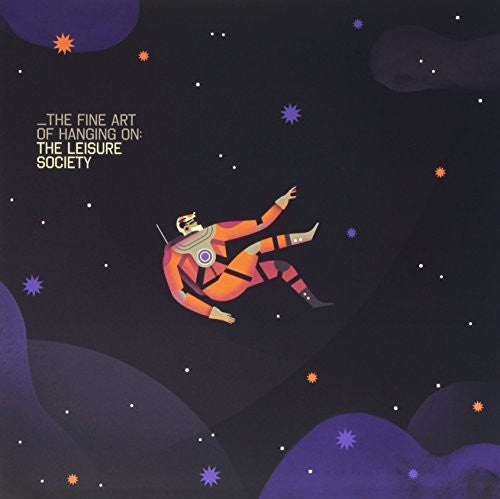 Leisure Society - Fine Art of Hanging on