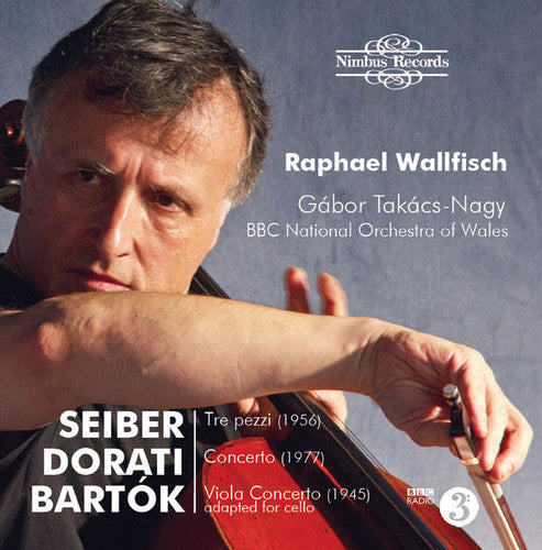 Seiber/ Raphael Wallfisch - Hungarian Cello Concertos