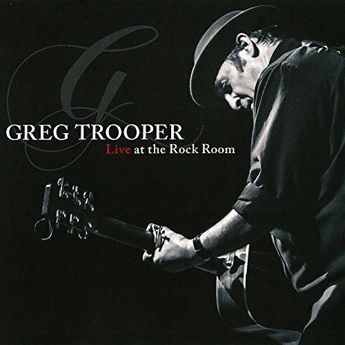 Greg Trooper - Live at the Rock Room