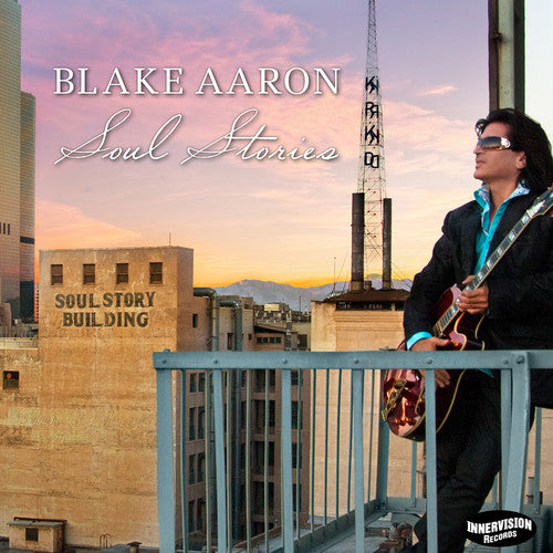 Blake Aaron - Soul Stories