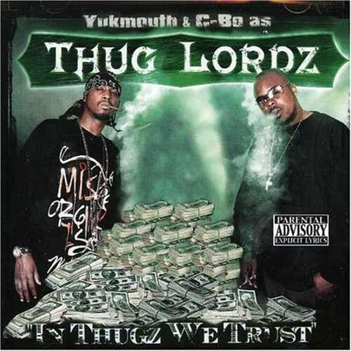 Thug Lordz - In Thugz We Trust