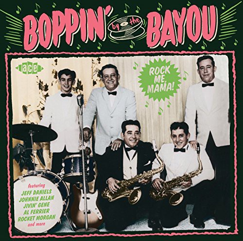 Boppin' by the Bayou: Rock Me Mama/ Various - Boppin' By the Bayou: Rock Me Mama