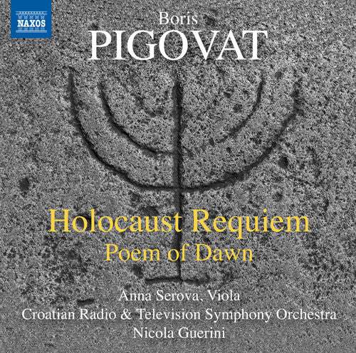 Pigovat/ Serova/ Croatian Rtv Symphony Orchestra - Holocaust Requiem - Poem of Dawn
