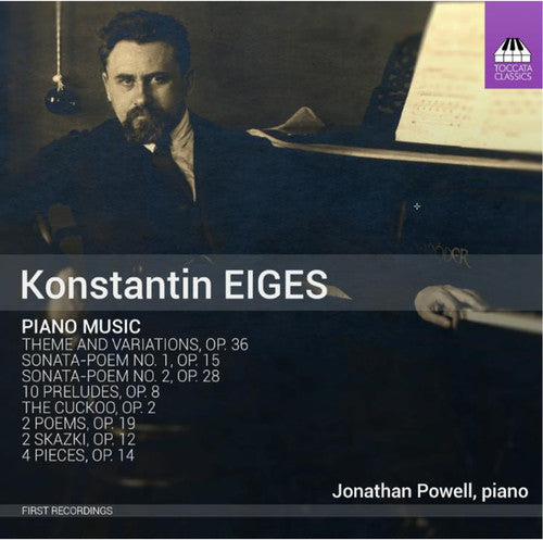 Eiges/ Jonathan Powell - Piano Music