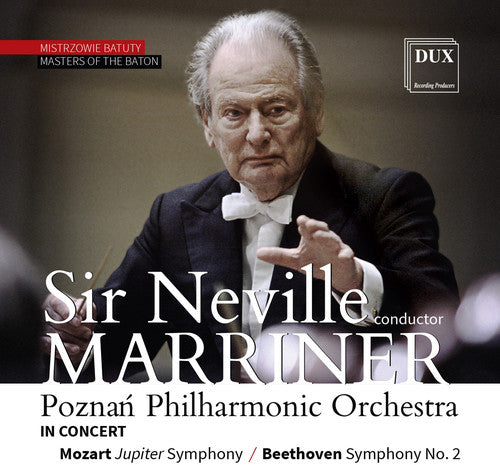 Mozart/ Marriner/ Poznan Philharmonic Orchestra - Sir Neville Marriner Conducts Poznan Philharmonic