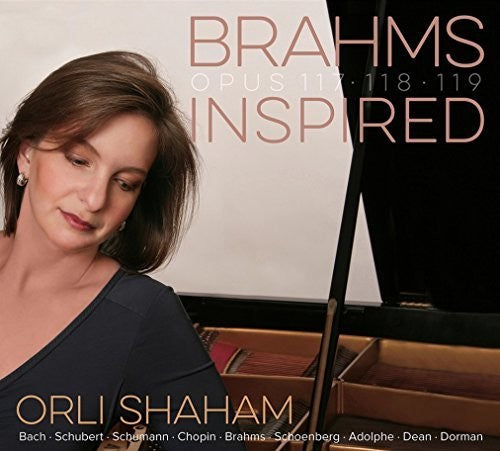 Brahms/ Orli Shaham - Brahms Inspired