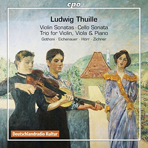 Thuille/ Gothoni/ Eichenauer/ Hoerr/ Zichner - Chamber Works
