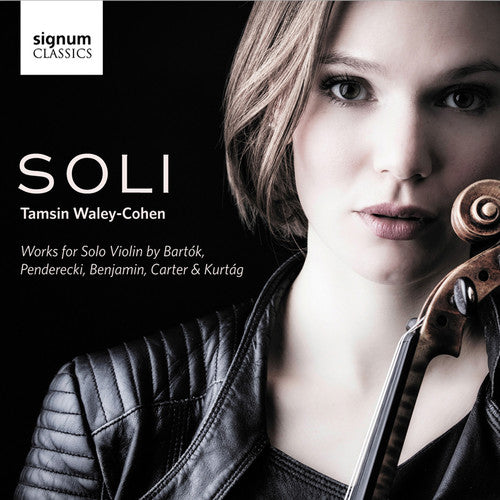 Bartok/ Tamsin Waley-Cohen - Soli - Works for Solo Violin