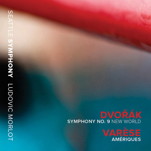Dvorak/ Seattle Symphony/ Morlot - Symphony No. 9