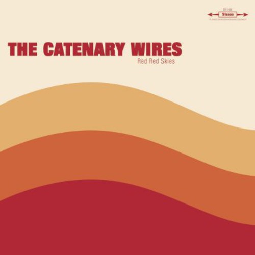 Catenary Wires - Red Red Skies