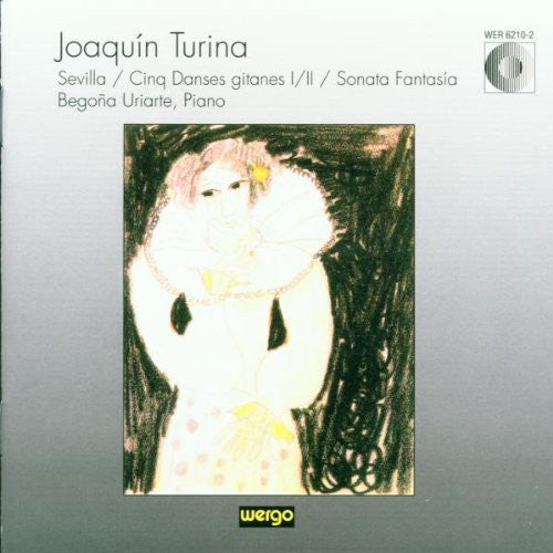 Begona Uriate - Turina: Sevilla - 5 Gypsy Dances - Sonata