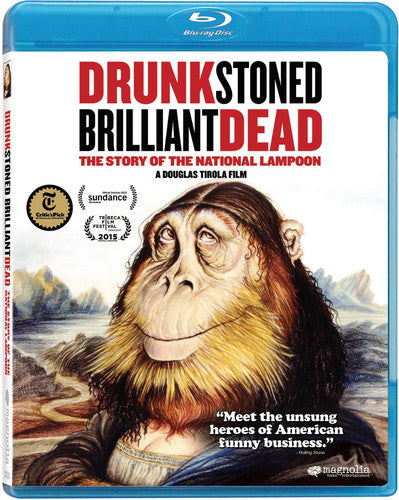 Drunk Stoned Brilliant Dead: Story of National Lampoon
