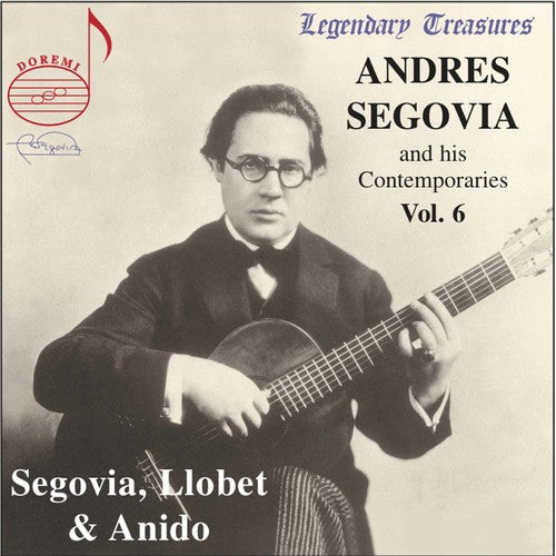 Andrés Segovia - His Contemporaries 6