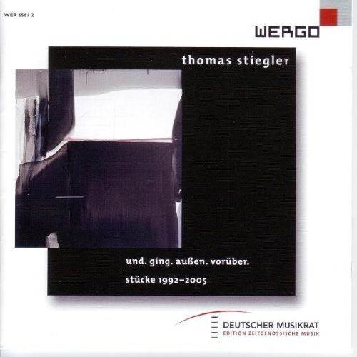 Stiegler: Und Ging Auben Voruber/ Various - Stiegler: Und Ging Auben Voruber / Various