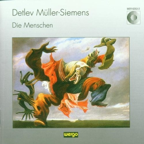 Muller-Siemens: Die Menschen/ Various - Muller-siemens: Die Menschen / Various