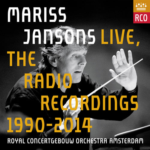 Jansons/ Royal Concertgebouw Orchestra - Mariss Jansons Live - Radio Recordings 1990-2014